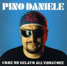 Carica l'immagine nel visualizzatore di Gallery, Pino Daniele : Come Un Gelato All'Equatore (CD, Album)
