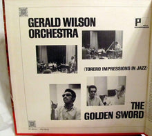 Carica l&#39;immagine nel visualizzatore di Gallery, Gerald Wilson Orchestra : The Golden Sword (Torero Impressions In Jazz) (LP, Album, Mono, Gat)
