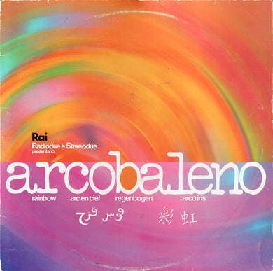 Various : Arcobaleno (2xLP, Comp, Gat)