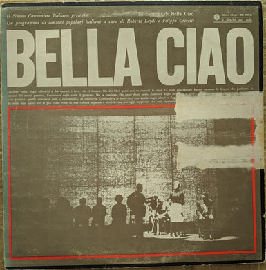 Il Nuovo Canzoniere Italiano : Bella Ciao (LP, Album, Mono)
