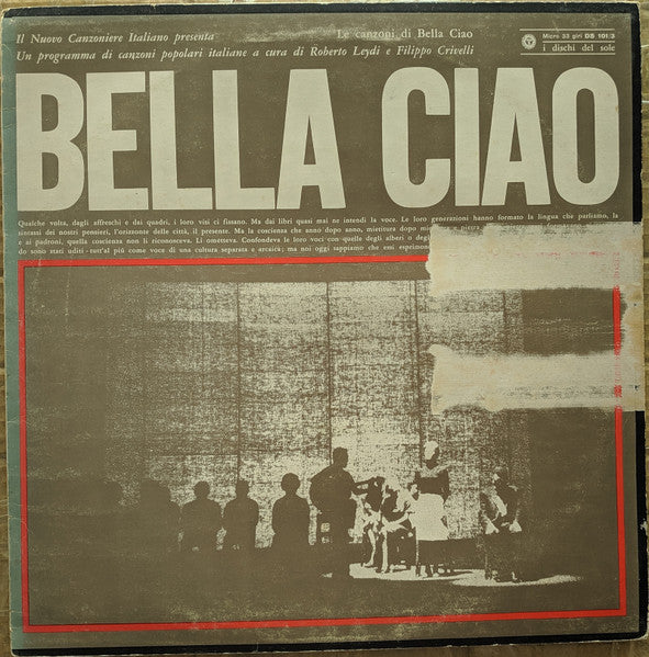 Il Nuovo Canzoniere Italiano : Bella Ciao (LP, Album, Mono)