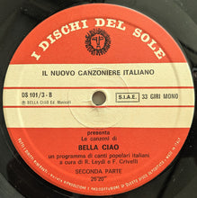 Carica l&#39;immagine nel visualizzatore di Gallery, Il Nuovo Canzoniere Italiano : Bella Ciao (LP, Album, Mono)
