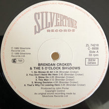Carica l'immagine nel visualizzatore di Gallery, Brendan Croker And The 5 O'Clock Shadows : Brendan Croker And The 5 O'Clock Shadows (LP, Album)
