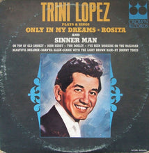 Carica l'immagine nel visualizzatore di Gallery, Trini Lopez : Trini Lopez Plays &amp; Sings (LP, Mono)
