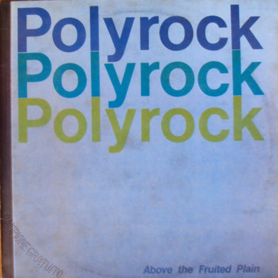 Polyrock : Above The Fruited Plain (12