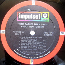 Carica l'immagine nel visualizzatore di Gallery, Buddy Montgomery : This Rather Than That (LP, Album, Gat)
