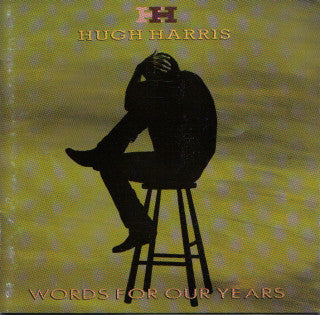 Hugh Harris : Words For Our Years (LP, Album)