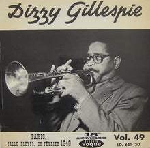 Carica l&#39;immagine nel visualizzatore di Gallery, Dizzy Gillespie : Paris, Salle Pleyel, 28 Février 1948 (LP, Album, Mono)
