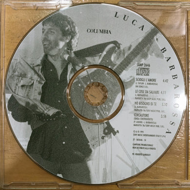 Luca Barbarossa : Sciogli L'Amore (CD, Single, Promo)