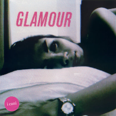 I Cani : Glamour (LP, Album, RE)