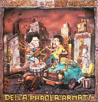 Il Generale & Giuseppe Giacalone : Della Parola Armati (12