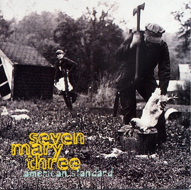 Seven Mary Three : American Standard (CD, Album)