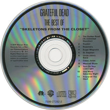 Carica l'immagine nel visualizzatore di Gallery, Grateful Dead* : The Best Of: Skeletons From The Closet (CD, Comp, RM)
