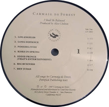 Carica l'immagine nel visualizzatore di Gallery, Carmaig De Forest : I Shall Be Released (LP, Album)
