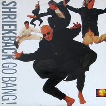 Carica l&#39;immagine nel visualizzatore di Gallery, Shriekback : Go Bang! (LP, Album)
