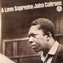 Carica l'immagine nel visualizzatore di Gallery, John Coltrane : A Love Supreme (LP, Album, RE, RM, Ora)
