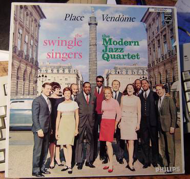 Les Swingle Singers With The Modern Jazz Quartet : Place Vendôme (LP, Album, RE)