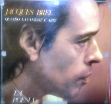 Jacques Brel : La Poesia (LP, Comp)