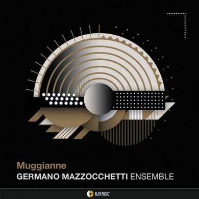 Germano Mazzocchetti : Muggianne (CD)
