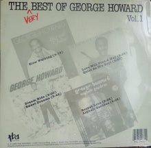 Carica l'immagine nel visualizzatore di Gallery, George Howard : The Very Best Of George Howard Vol. 1 (LP, Comp)
