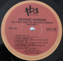 Carica l'immagine nel visualizzatore di Gallery, George Howard : The Very Best Of George Howard Vol. 1 (LP, Comp)
