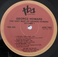 Carica l'immagine nel visualizzatore di Gallery, George Howard : The Very Best Of George Howard Vol. 1 (LP, Comp)
