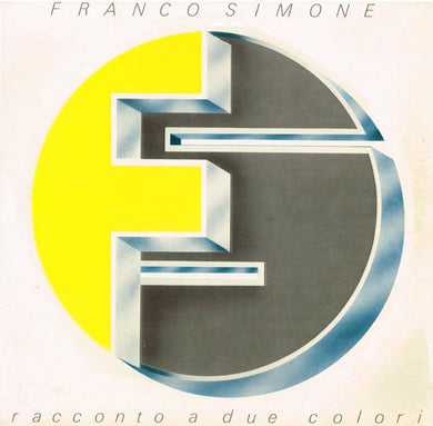 Franco Simone : Racconto A Due Colori (LP, Yel)