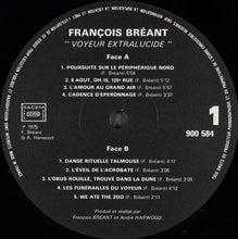 Carica l&#39;immagine nel visualizzatore di Gallery, François Bréant : Voyeur Extra-Lucide (LP, Album)
