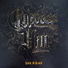 Carica l&#39;immagine nel visualizzatore di Gallery, Cypress Hill : Back In Black (LP, Album)
