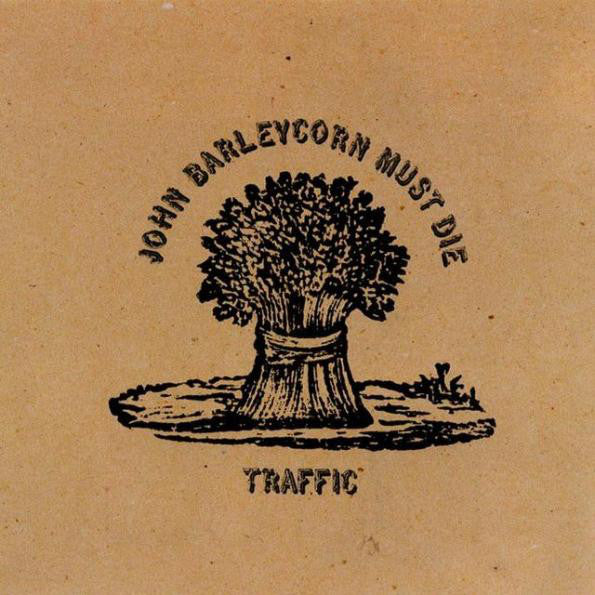 Traffic : John Barleycorn Must Die (LP, Album, Gat)