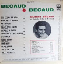 Carica l'immagine nel visualizzatore di Gallery, Becaud* : Becaud È Becaud (LP, Comp)

