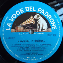 Carica l'immagine nel visualizzatore di Gallery, Becaud* : Becaud È Becaud (LP, Comp)
