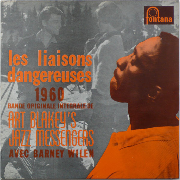 Art Blakey & The Jazz Messengers Avec Barney Wilen : Les Liaisons Dangereuses 1960 (Bande Originale Intégrale) (LP, Album, Mono, RE)