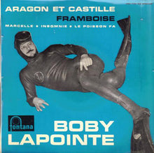 Carica l&#39;immagine nel visualizzatore di Gallery, Boby Lapointe : Aragon Et Castille (7&quot;, EP, RE)
