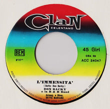 Carica l&#39;immagine nel visualizzatore di Gallery, Don Backy : L&#39;Immensità (7&quot;)
