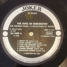 Carica l'immagine nel visualizzatore di Gallery, The Duke Of Burlington : The Pressed Piano: A Revolution In Sound (LP, RE)
