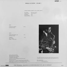 Carica l&#39;immagine nel visualizzatore di Gallery, The Charles Mingus Quintet : Mingus In Europe Volume I (LP, Album)
