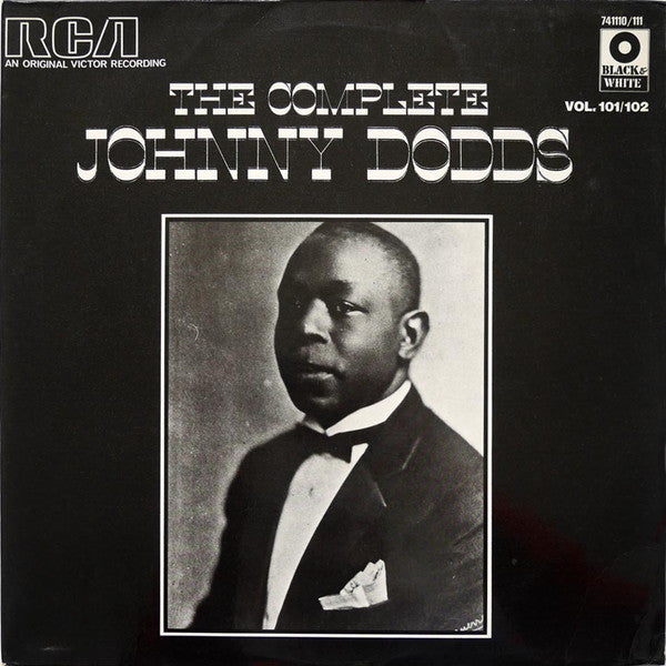 Johnny Dodds : The Complete Johnny Dodds (2xLP, Comp)
