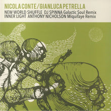 Carica l&#39;immagine nel visualizzatore di Gallery, Nicola Conte / Gianluca Petrella : New World Shuffle / Inner Light (12&quot;)
