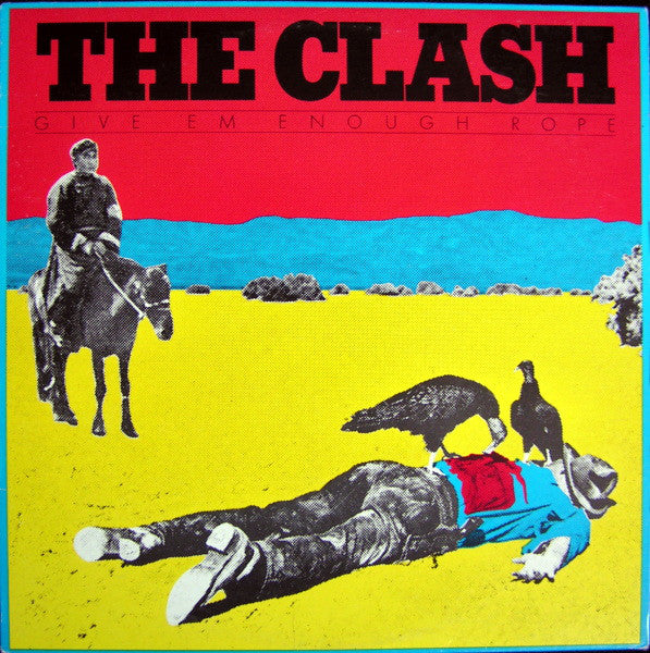 The Clash : Give 'Em Enough Rope (LP, Album)
