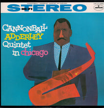 Carica l'immagine nel visualizzatore di Gallery, The Cannonball Adderley Quintet : In Chicago (LP, Album, RE)
