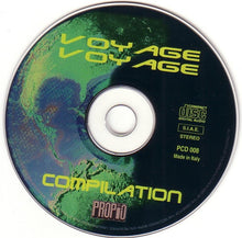 Carica l&#39;immagine nel visualizzatore di Gallery, Various : Voyage Voyage Compilation (CD, Comp, Mixed)
