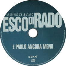 Carica l'immagine nel visualizzatore di Gallery, Adriano Celentano : Esco Di Rado E Parlo Ancora Meno (CD, Album, Dig)
