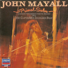 Carica l'immagine nel visualizzatore di Gallery, John Mayall : Primal Solos (CD, Album, RE, RM)
