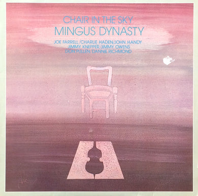 Mingus Dynasty : Chair In The Sky (LP, Album)