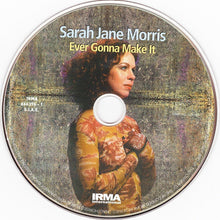 Carica l'immagine nel visualizzatore di Gallery, Sarah Jane Morris : Ever Gonna Make It (CD, Maxi)
