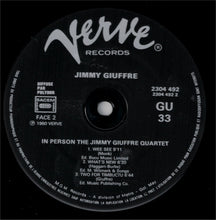 Carica l'immagine nel visualizzatore di Gallery, The Jimmy Giuffre Quartet* : In Person (LP, Album, RE)
