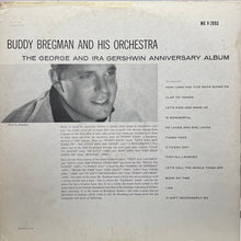 Carica l&#39;immagine nel visualizzatore di Gallery, Buddy Bregman And His Orchestra* : The Gershwin Anniversary Album (LP)
