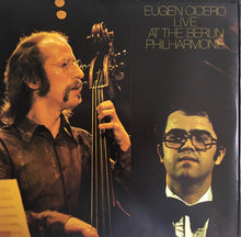 Carica l&#39;immagine nel visualizzatore di Gallery, Eugen Cicero : Live At The Berlin Philharmonie (2xLP)
