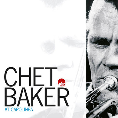 Chet Baker : At Capolinea (LP, Album, Ltd, Num, RE, RP, 180)